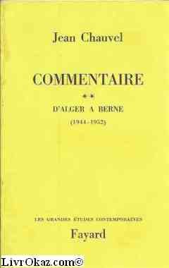 Commentaire t. 2 d'alger a berne 1944-1952
