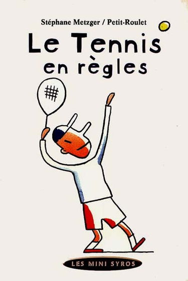Tennis en règles