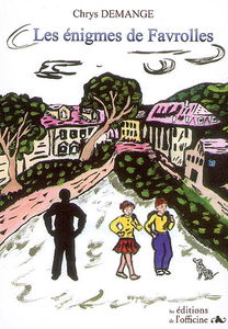 Les énigmes de Favrolles
