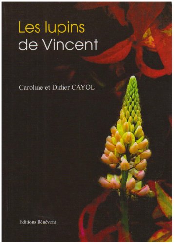 Les Lupins de Vincent