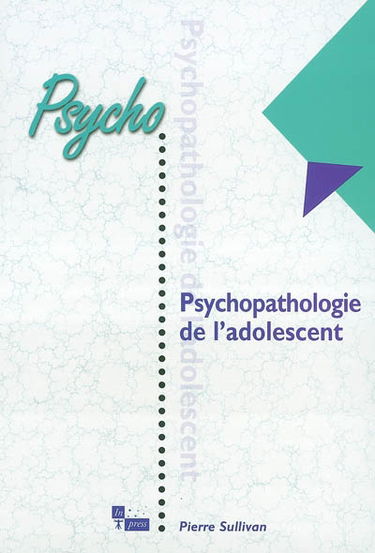 Psychopathologie de l'adolescent