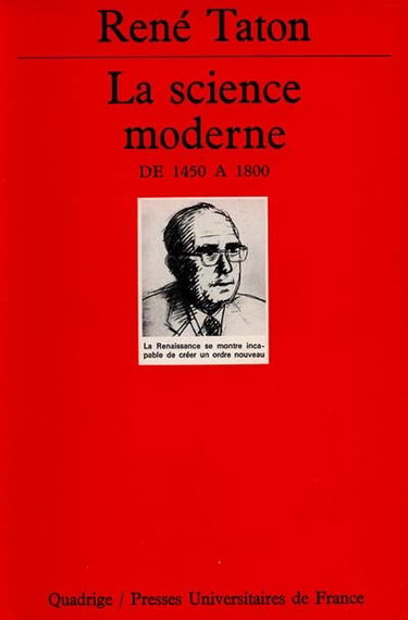 Histoire générale des sciences. Vol. 2. La science moderne