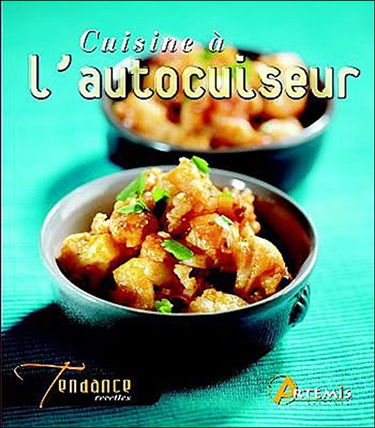 Cuisine à l'autocuiseur