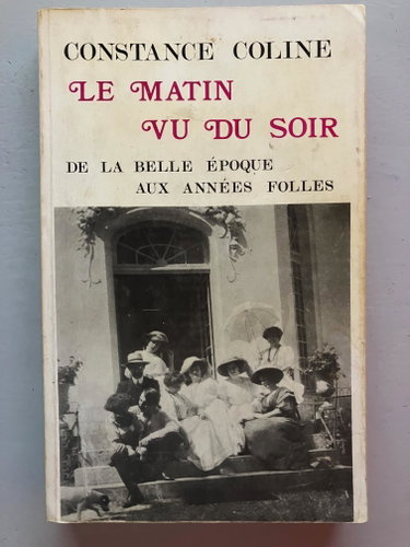 Couverture de Le Matin vu du soir : De la Belle Epoque aux années folles