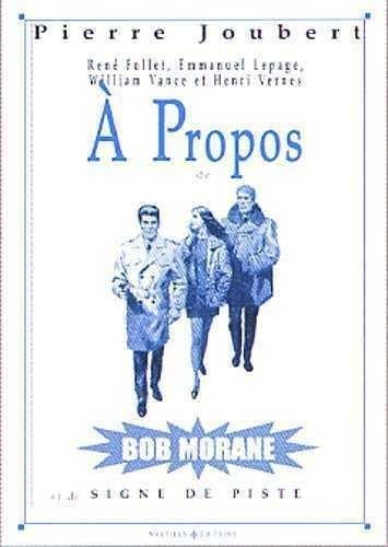 A Propos de Bob Morane