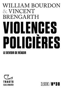 Violences policières : le devoir de réagir
