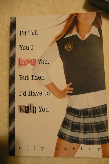Couverture de I'd Tell You I Love You, But Then I'd Have to Kill You