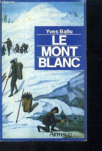 Le Mont Blanc