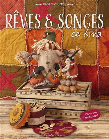 Rêves & songes de Kina