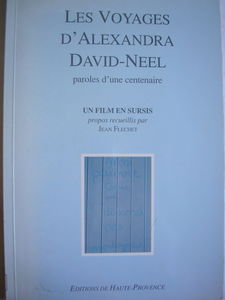 Les Voyages d'Alexandra David-Neel