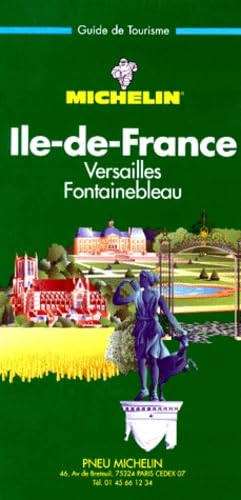 Ile-de-France, Versailles, Fontainebleau