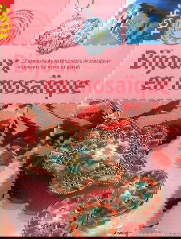 Bijoux en mosaïque : composés de petits carrés de mosaïque, fragments de verre et perles