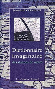 Dictionnaire imaginaire des stations de métro