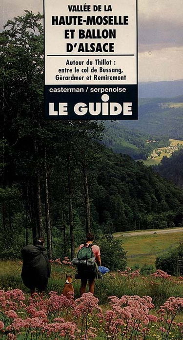 Vallée de la haute Moselle et ballon d'Alsace : entre Alsace, Lorraine et Franche-Comté