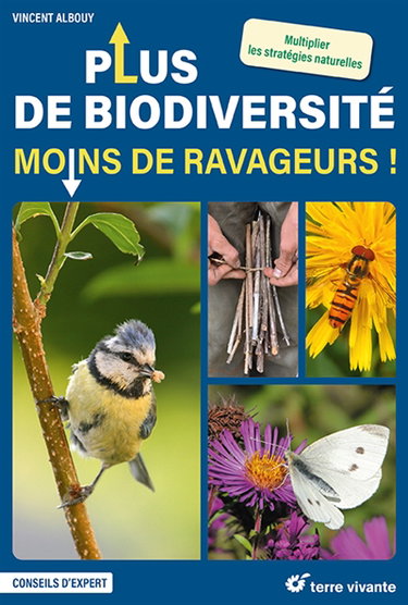 Couverture de Plus de biodiversité, moins de ravageurs ! : multiplier les stratégies naturelles