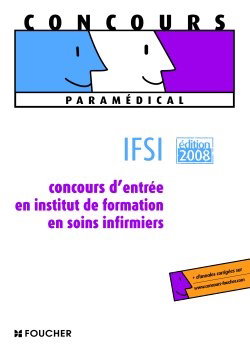 Concours d'entrée en institut de formation en soins infirmiers, entrée en IFSI