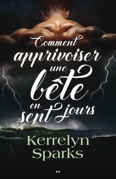 Comment apprivoiser une bête en sept jours - Choisis des dieux Tome 1