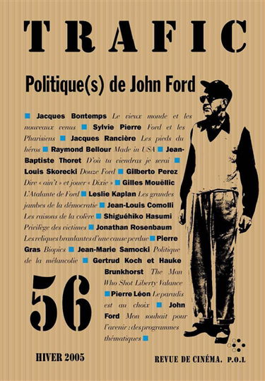 Trafic, n° 56. Politique(s) de John Ford