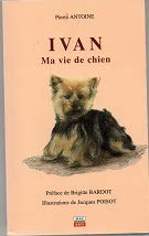 Ivan : Ma vie de chien