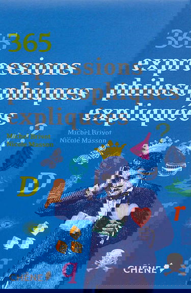 365 expressions philosophiques expliquées