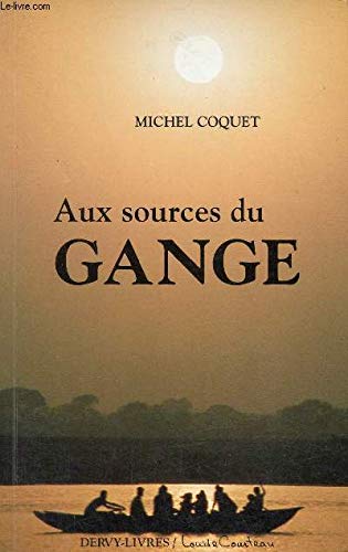 Aux sources du Gange