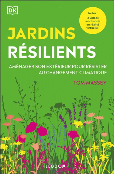 Couverture de Jardins résilients : aménager son extérieur pour résister au changement climatique