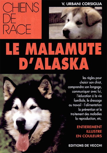 Le malamute d'Alaska