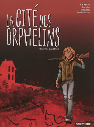 La cité des orphelins. The girl who owned a city