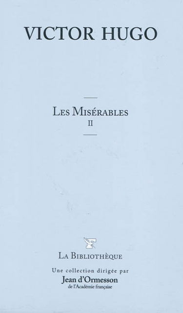 Les misérables. Vol. 2