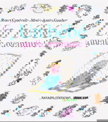 Un Bébé, quelle aventure !