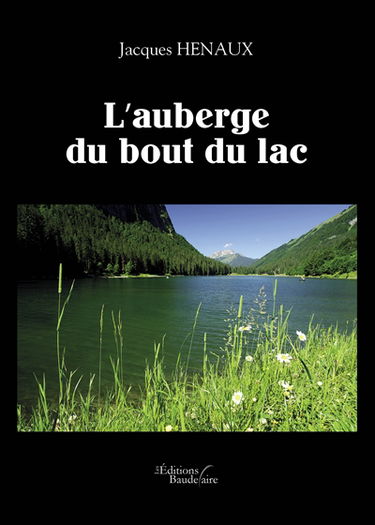 L'auberge du bout du lac