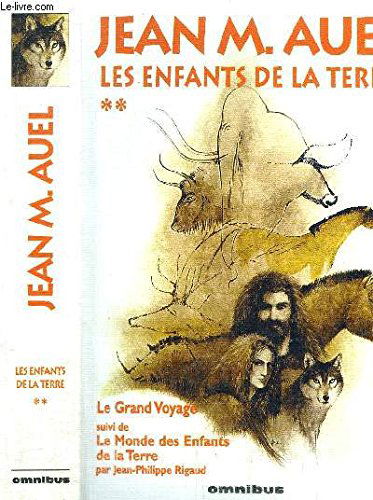 Les Enfants de la terre, tome 4 : Le Grand Voyage