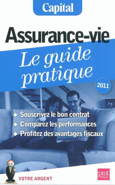 Assurance-vie, le guide pratique