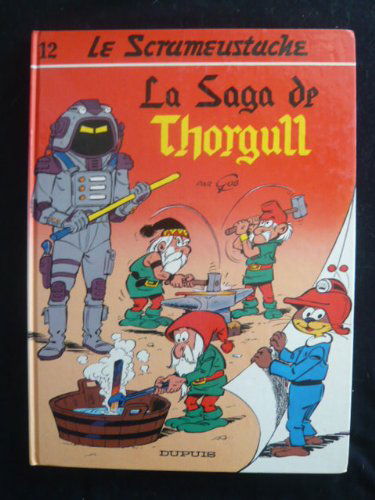 Le scrameustache, n° 12 : La saga de Thogull