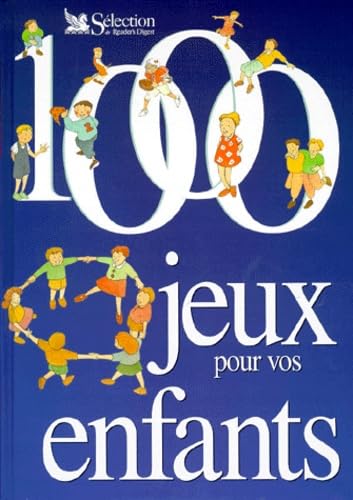 Couverture de 1000 jeux pour vos enfants