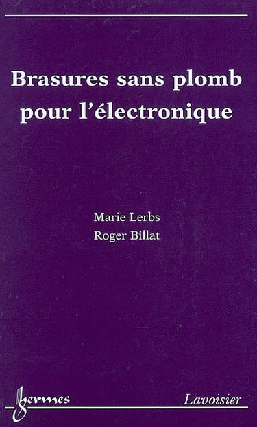 Brasures sans plomb pour l'électronique