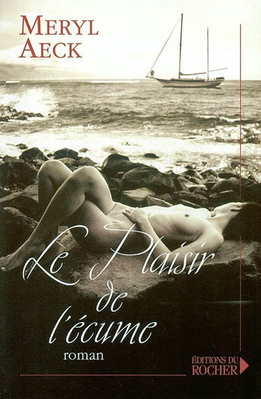 Le plaisir de l'écume