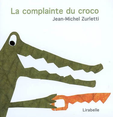 La complainte du croco