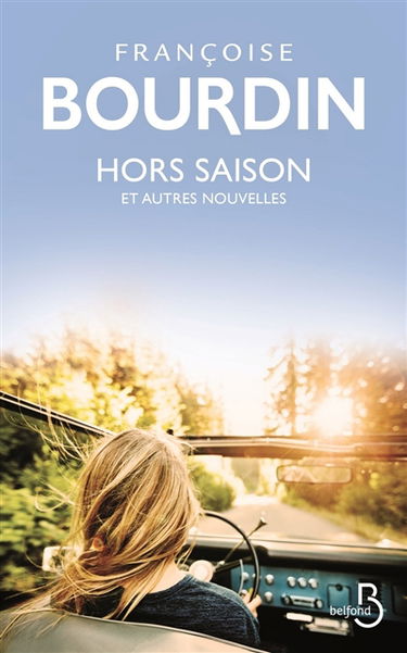 Hors saison : et autres nouvelles