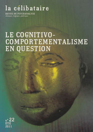 Célibataire (La), n° 22. Le cognitivo-comportementalisme en question