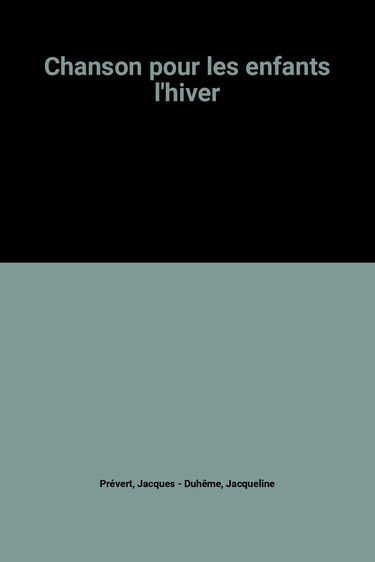 Chanson pour les enfants l'hiver. Les prodiges de la liberté