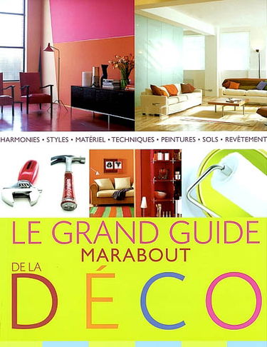 Le grand guide Marabout de la déco