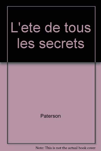 L'Eté de tous les secrets