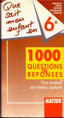 Couverture de Que sait mon enfant en 6ème, édition 1990