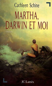 Martha, Darwin et moi