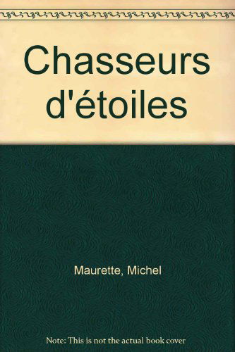 Chasseurs d'étoiles