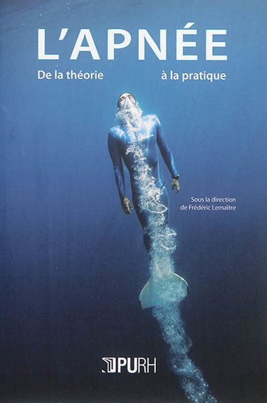 Couverture de L'apnée : de la théorie à la pratique