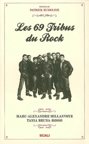 Les 69 tribus du rock