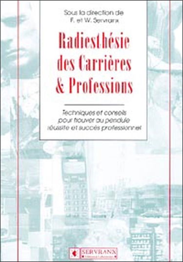 Radiesthésie des carrières et professions