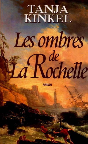 Les ombres de La Rochelle